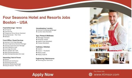 Four Seasons Hotel and Resorts Jobs Boston – USA