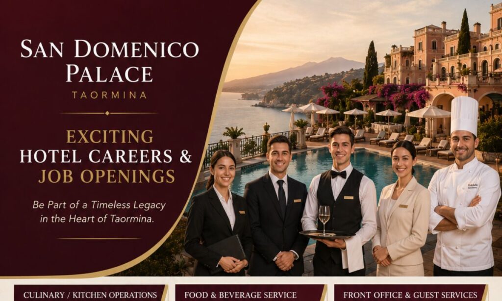 San Domenico Palace Taormina – Exciting Hotel Careers & Job Openings