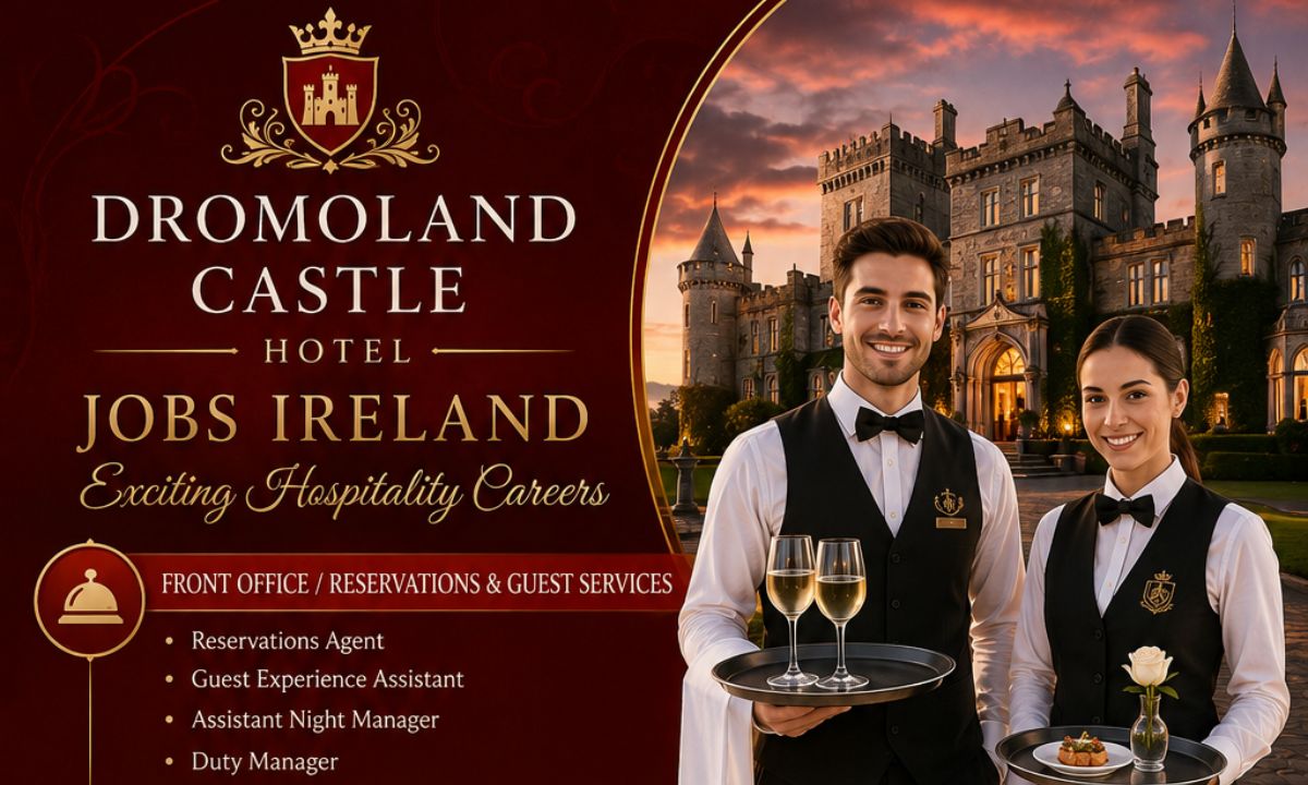 Dromoland Castle Hotel Jobs Ireland – Exciting Hospitality Careers