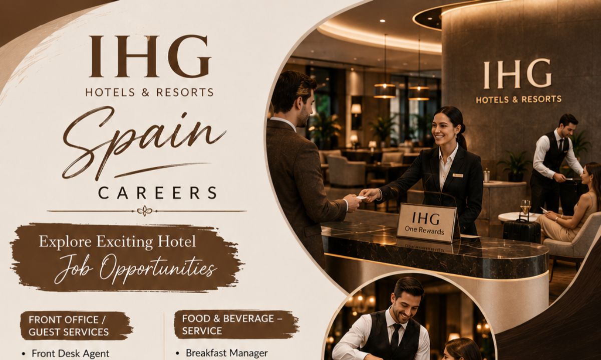 IHG Spain Careers – Explore Exciting Hotel Job Opportunities