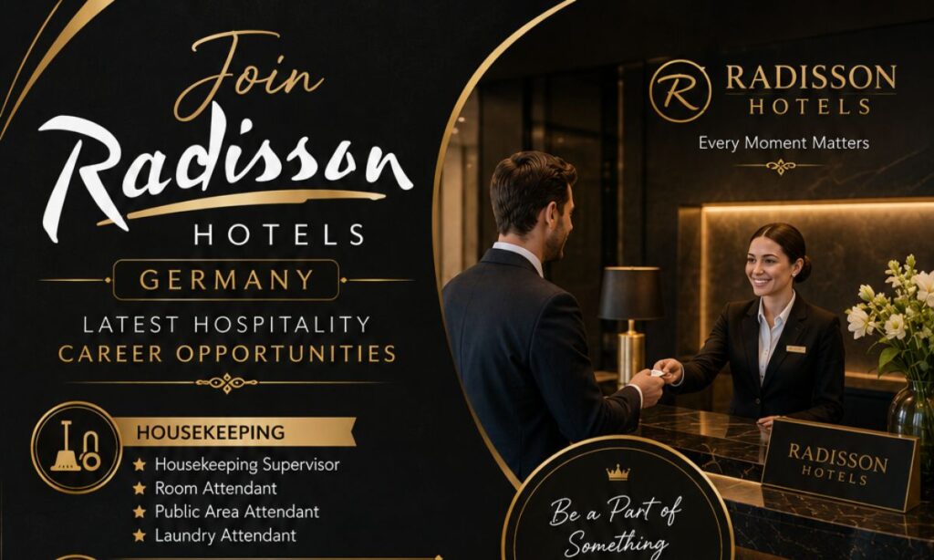 Join Radisson Hotels Germany – Latest Hospitality Career Opportunities