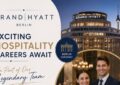 Grand Hyatt Berlin Germany – Exciting Hospitality Careers Await