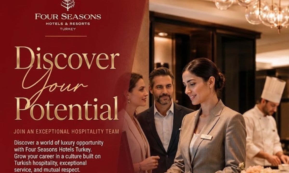 Four Seasons Hotels Turkey Jobs – Join an Exceptional Hospitality Team