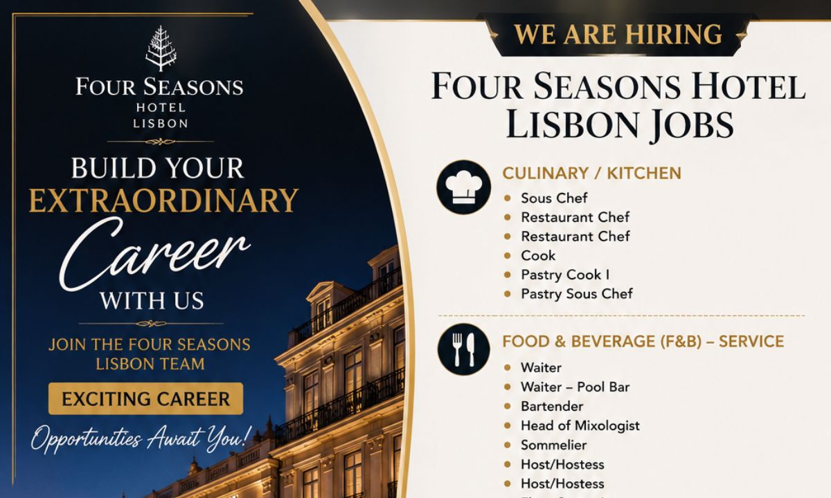 Four Seasons Hotel Lisbon Jobs – Exciting Career Opportunities